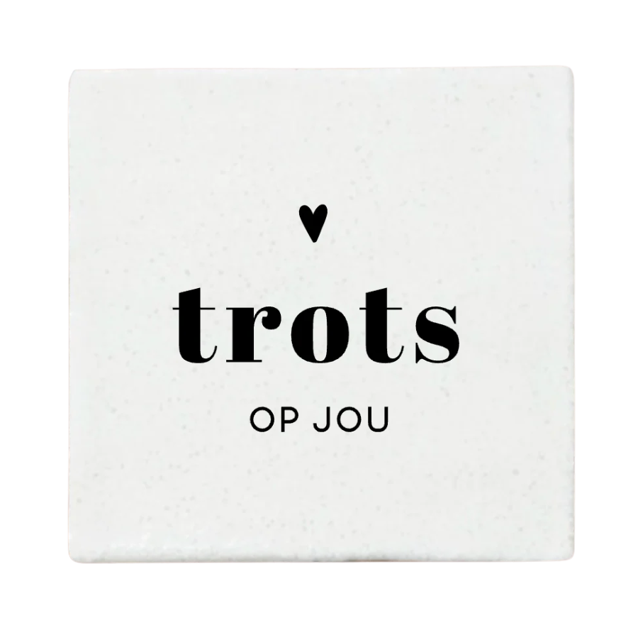 Label2X | Tegeltje trots op jou