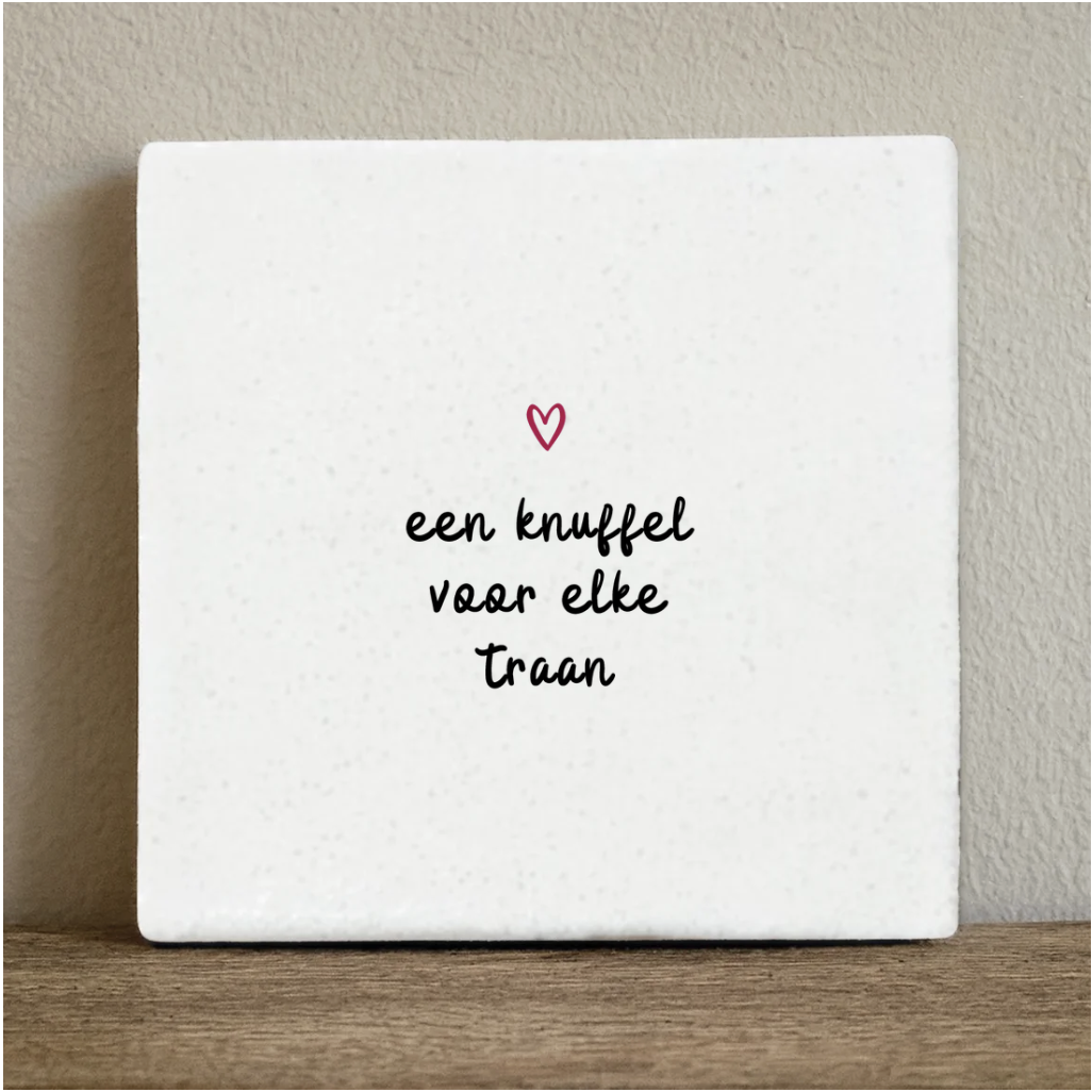 Tegeltje een knuffel voor elke traan