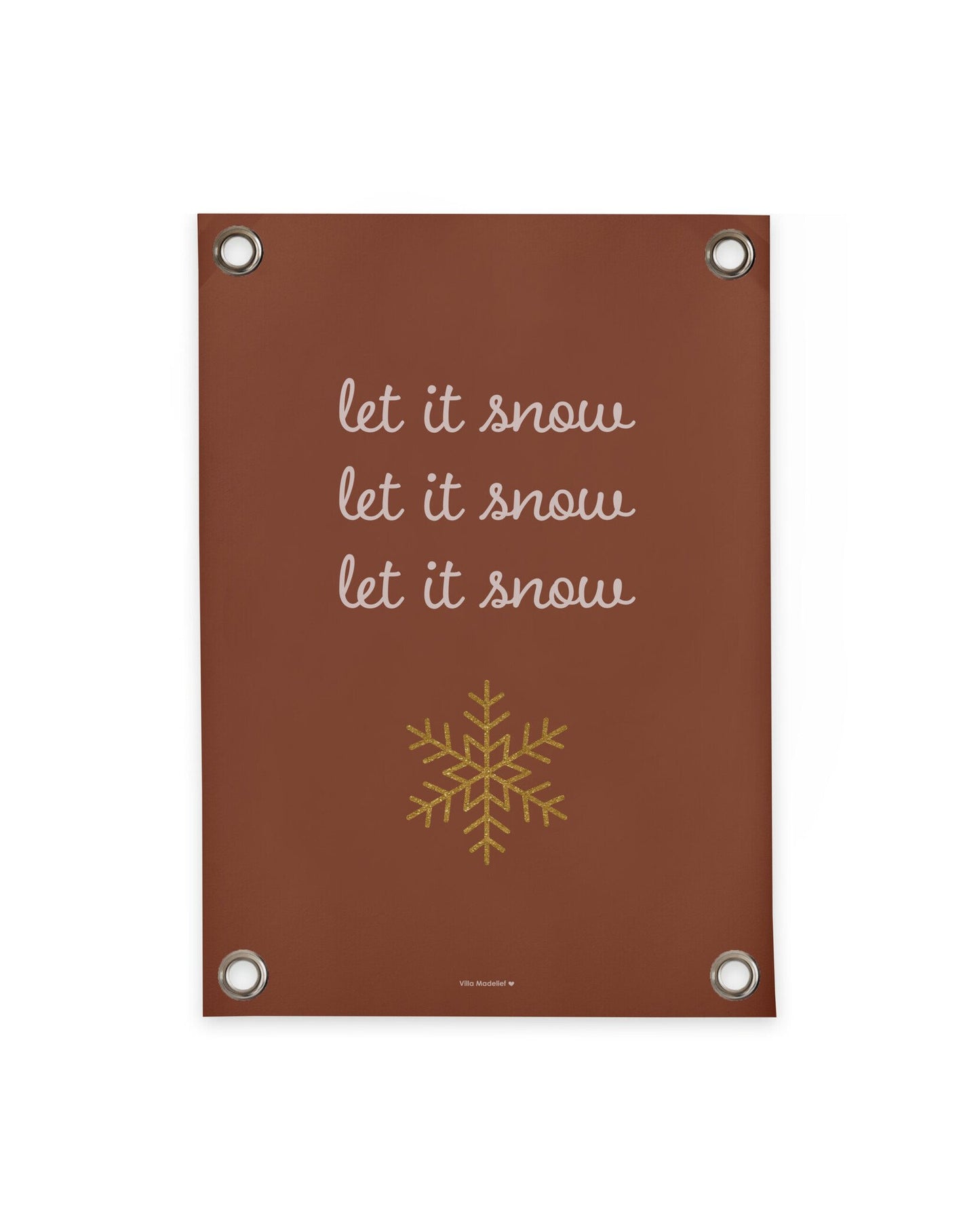 VM | Tuinposter Let it snow bruin