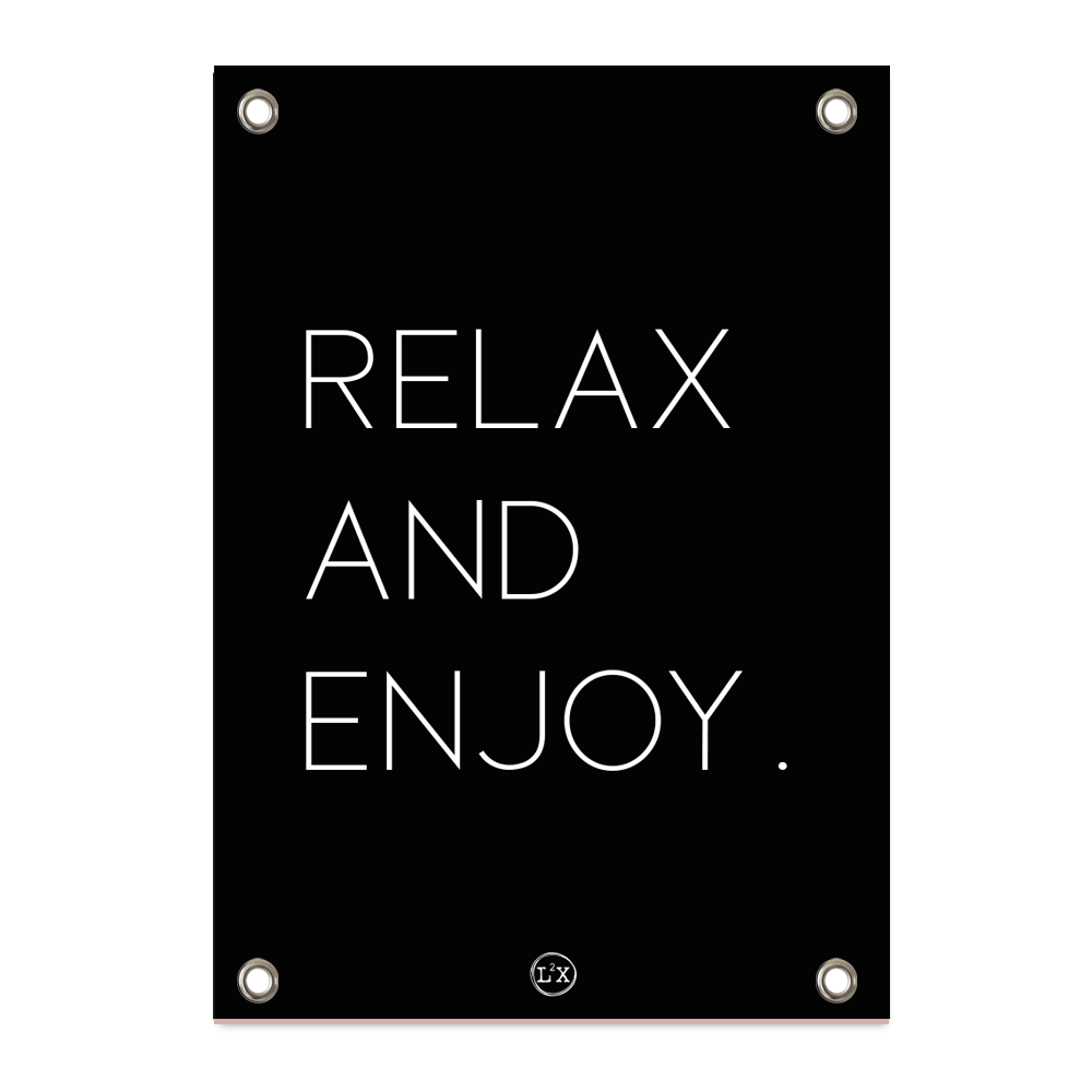 Tuinposter relax and enjoy minimal zwart