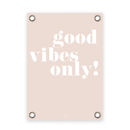 VM | Tuinposter oudroze wit Good Vibes Only