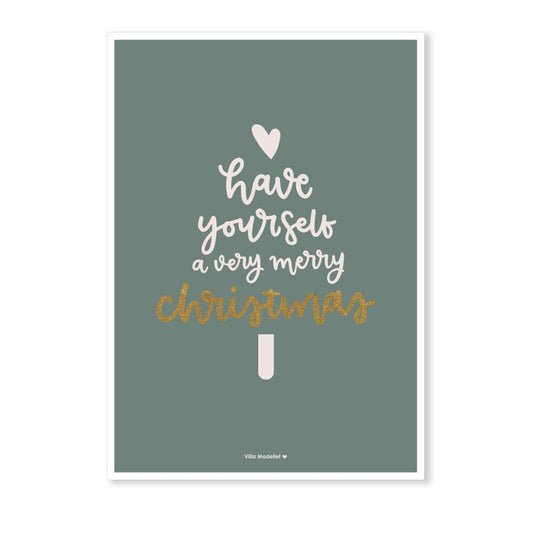 Villa Madelief | Kerstkaart have your self a very merry christmas groen