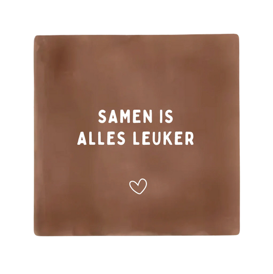 Label2X | Tegeltje Samen is alles leuker